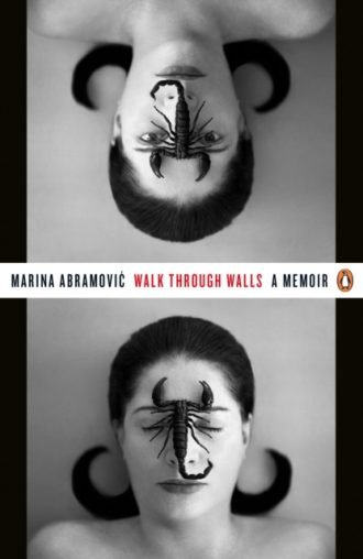 Walk Through Walls : A Memoir
