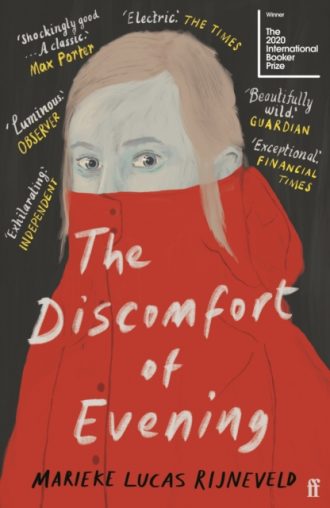 The Discomfort of Evening : WINNERS OF THE BOOKER INTERNATIONAL PRIZE 2020