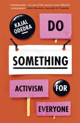 Do Something : Activism for Everyone