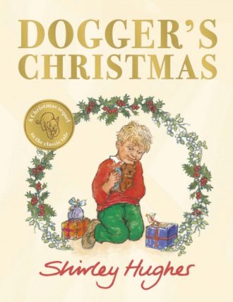 Dogger's Christmas : A classic seasonal sequel to the beloved Dogger
