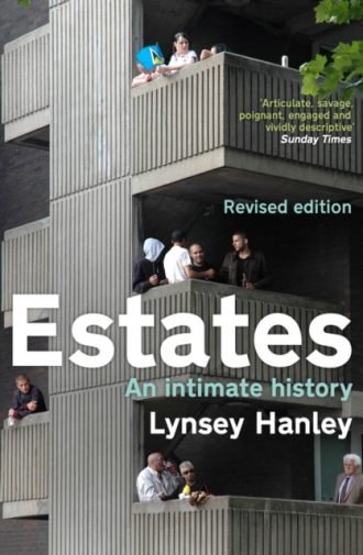 Estates : An Intimate History