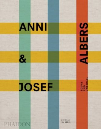 Anni & Josef Albers : Equal and Unequal