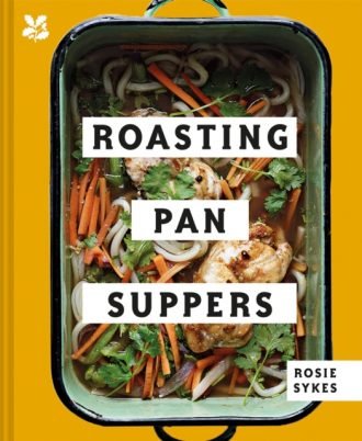 Roasting Pan Suppers : Deliciously Simple All-in-one Meals