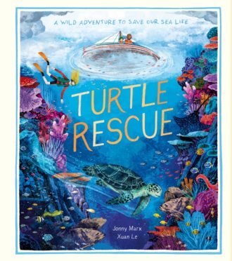 Turtle Rescue : A Wild Adventure to Save Our Sea Life