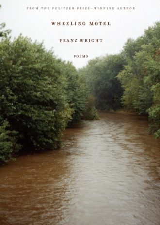 Wheeling Motel : Poems