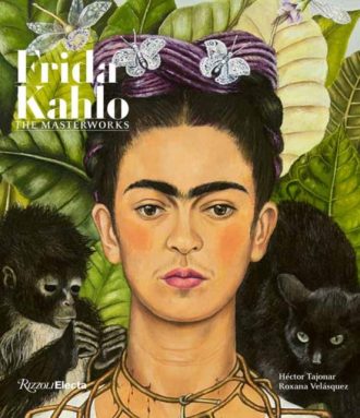 Frida Kahlo : The Masterworks