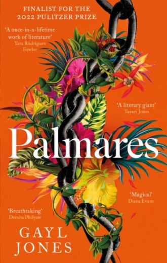 Palmares : A 2022 Pulitzer Prize Finalist. Longlisted for the Rathbones Folio Prize.