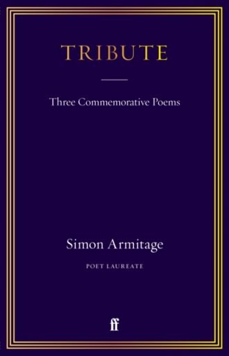 Tribute : Three Commemorative Poems