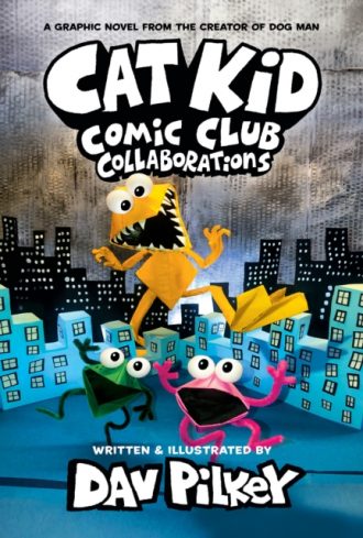 Cat Kid Comic Club 4: from the Creator of Dog Man : 4