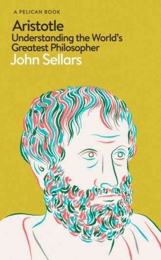Aristotle : Understanding the World's Greatest Philosopher