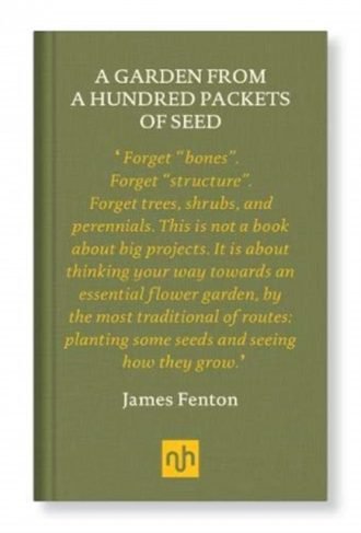 A GARDEN FROM A HUNDRED PACKETS OF SEED