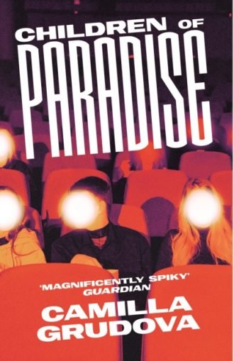 Children of Paradise : Longlisted for the Women's Prize for Fiction 2023