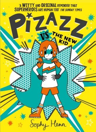 Pizazz vs The New Kid : The super awesome new superhero series! : 2