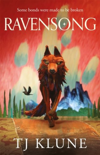 Ravensong : a heart-rending werewolf shifter romance from Sunday Times bestselling author TJ Klune