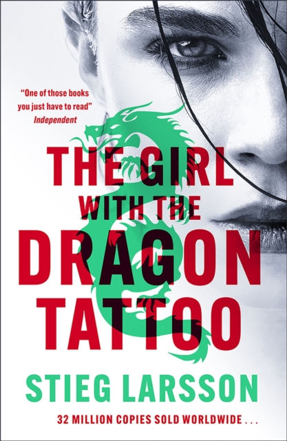 The Girl with the Dragon Tattoo : The genre-defining thriller that introduced the world to Lisbeth Salander