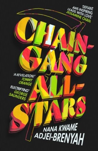 Chain-Gang All-Stars : Squid Game meets The Handmaid's Tale in THE new dystopian novel of summer 2023