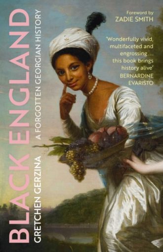Black England : A Forgotten Georgian History