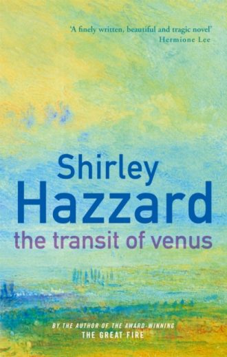 The Transit Of Venus : The richly evocative modern classic