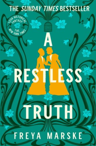 A Restless Truth : A magical, sapphic locked-room murder mystery