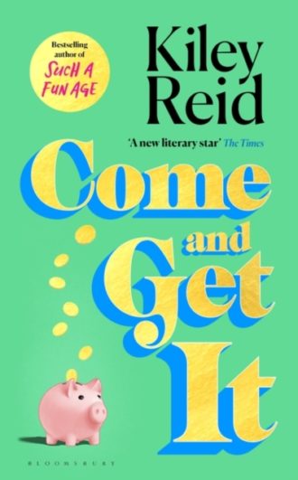 Come and Get It : One of 2024's hottest reads – chosen for Fearne Cotton's Happy Place Book Club