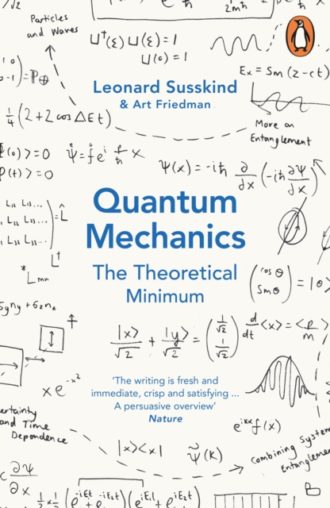 Quantum Mechanics: The Theoretical Minimum