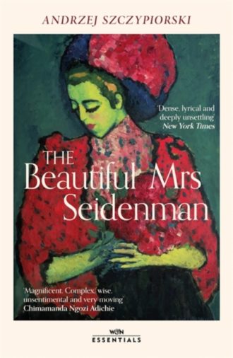 The Beautiful Mrs Seidenman : With an introduction by Chimamanda Ngozi Adichie