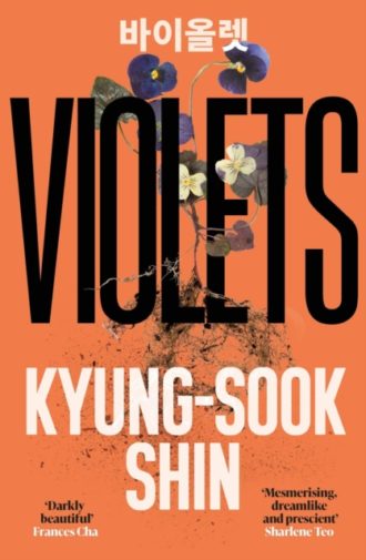 Violets : From the bestselling author of Please Look After Mother