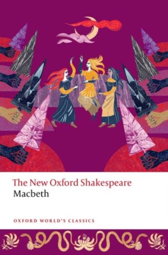 Macbeth : The New Oxford Shakespeare