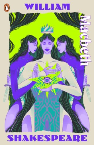 Macbeth : Staged: the origins of YA’s greatest tropes