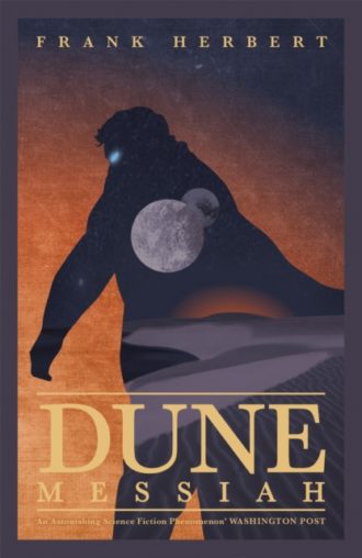 Dune Messiah : Soon to be a major blockbuster film