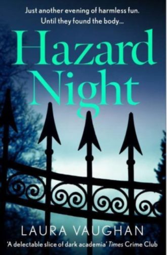 Hazard Night : 'Immersive, compelling, and intensely atmospheric' Andrea Mara