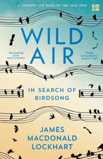 Wild Air : In Search of Birdsong