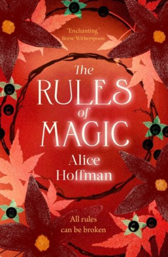 The Rules of Magic : Volume 2