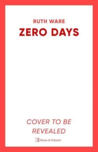 Zero Days : The deadly cat-and-mouse thriller from the internationally bestselling author
