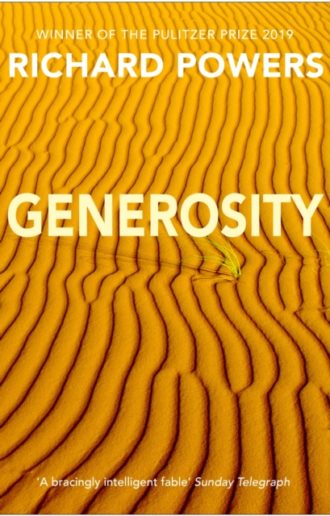 Generosity : From the Booker Prize-shortlisted author of BEWILDERMENT