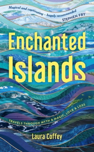 Enchanted Islands : A Mediterranean Odyssey – A Memoir of Travels through Love, Grief and Mythology