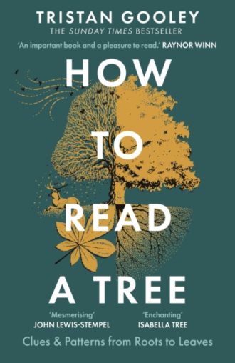 How to Read a Tree : A must-have for all nature lovers - perfect reading for your springtime adventures