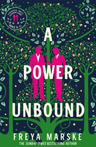 A Power Unbound : A spicy, magical historical romp