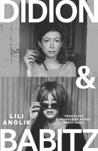Didion & Babitz : A Belletrist Book Club pick