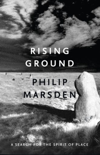 Rising Ground : A Search for the Spirit of Place