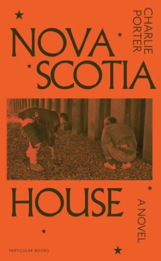 Nova Scotia House : A Novel