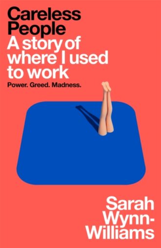 Careless People : A story of where I used to work