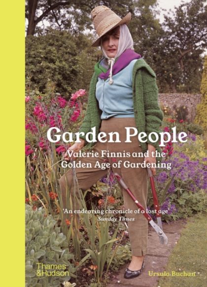 Garden People : Valerie Finnis and the Golden Age of Gardening