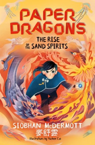 Paper Dragons: The Rise of the Sand Spirits : Book 2