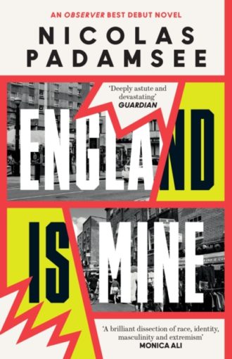 England is Mine : An Observer Best Debut Novel 2024