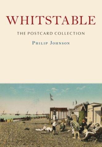 Whitstable: The Postcard Collection