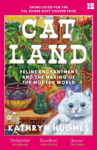 Catland : Feline Enchantment and the Making of the Modern World