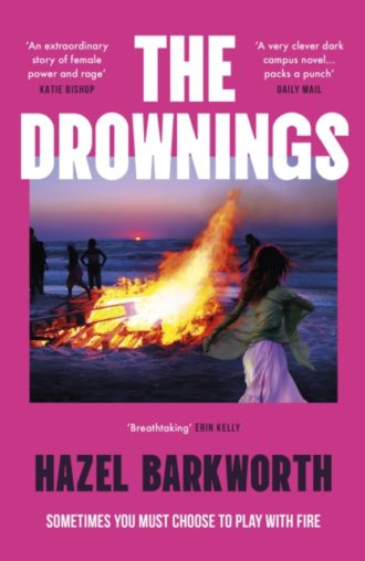 The Drownings : dark rivalries and darker legacies entwine in this addictive and gripping campus novel