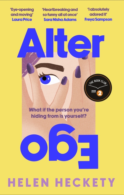 Alter Ego : An unputdownable page-turner that will make you laugh and cry