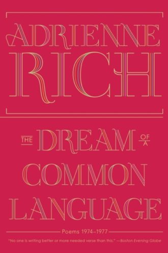 The Dream of a Common Language : Poems 1974-1977